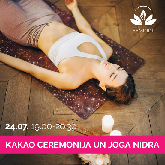 KAKAO CEREMONIJA UN JOGA NIDRA