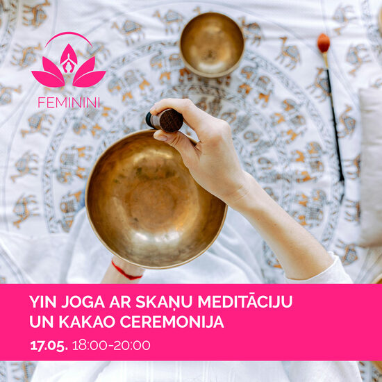 YIN JOGA AR SKAŅU MEIDTĀCIJU UN KAKAO CEREMONIJA